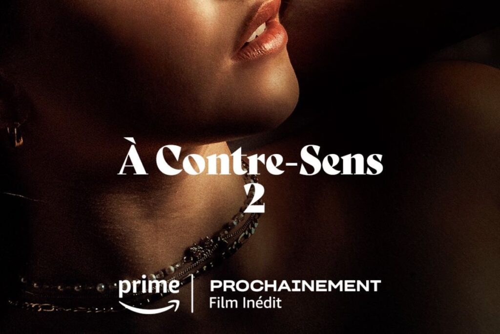 À contre-sens tout ce qu'il faut savoir sur la suite du film torride !