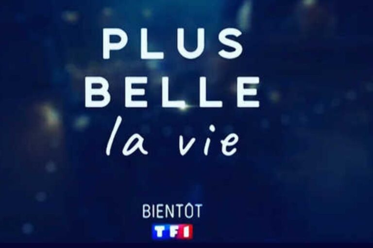 Plus belle la vie on connaît désormais la date de sortie !