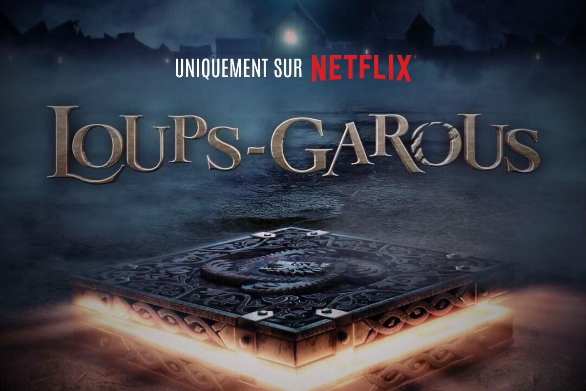 Les Loups Garous De Thiercelieux Arrivent Sur Netflix